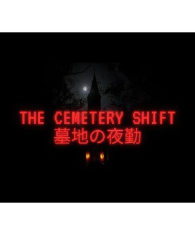 The Cemetery Shift Steam Key GLOBAL